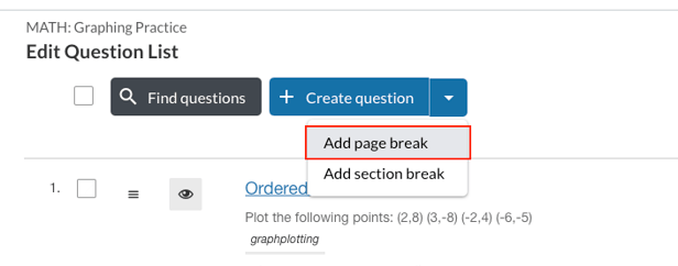 Add page break from Create Question dropdown