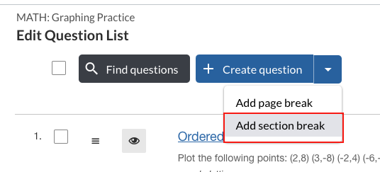 Add a section break using the Create question dropdown